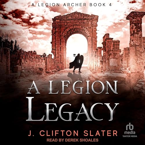 Cover of A Legion Legacy