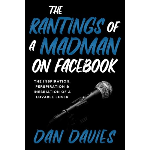 Cover of The Rantings of a Madman on Facebook
