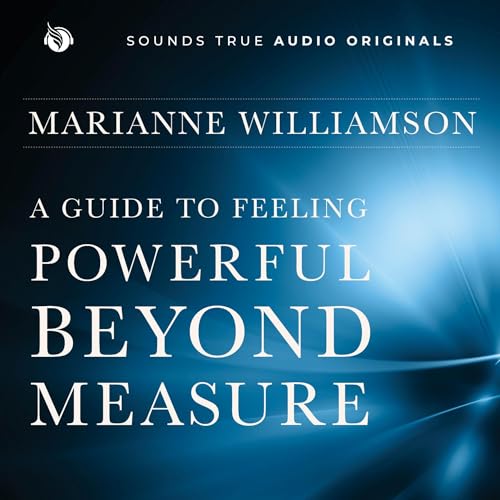 Cover of A Guide to Feeling Powerful Beyond Measure