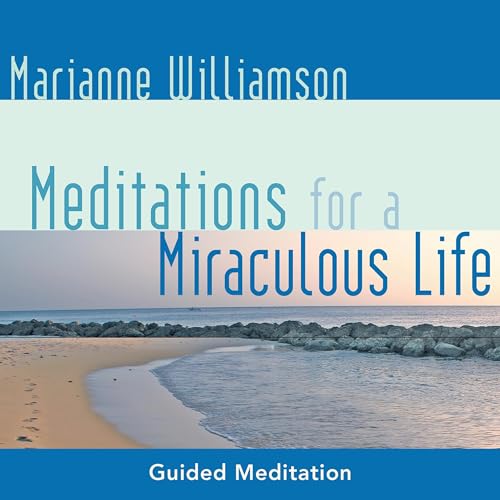Cover of Meditations for a Miraculous Life