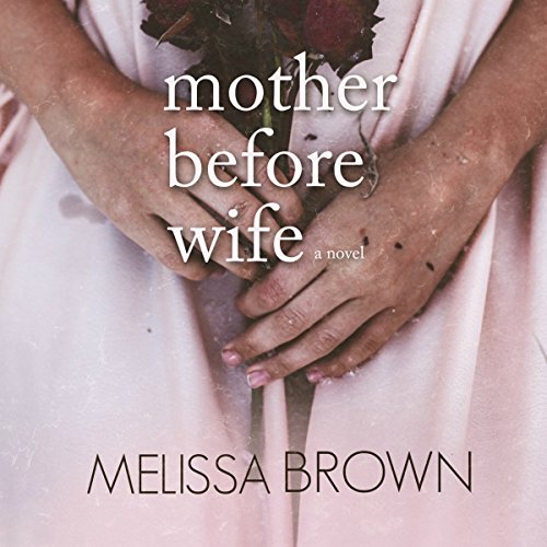 Cover of Mother Before Wife