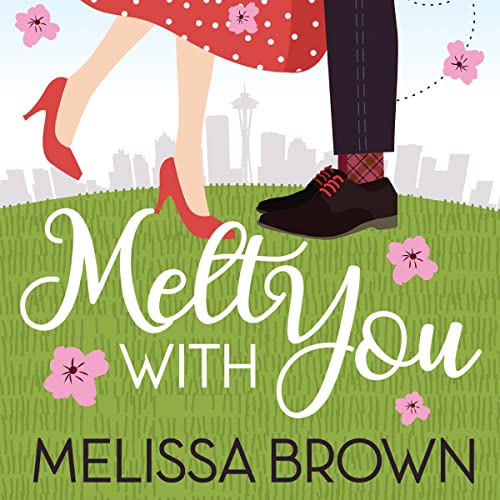 Cover of Melt with You