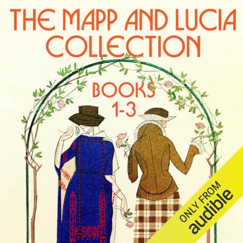 Cover of The Mapp and Lucia Collection: Books 1-3