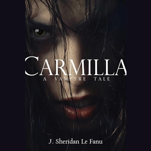 Cover of Carmilla: A Vampyre Tale