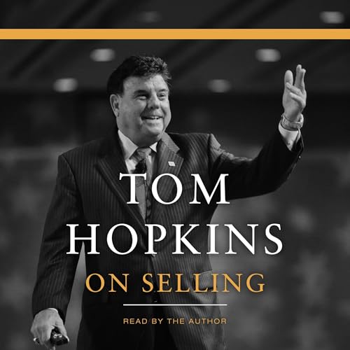 Cover of Tom Hopkins on Selling