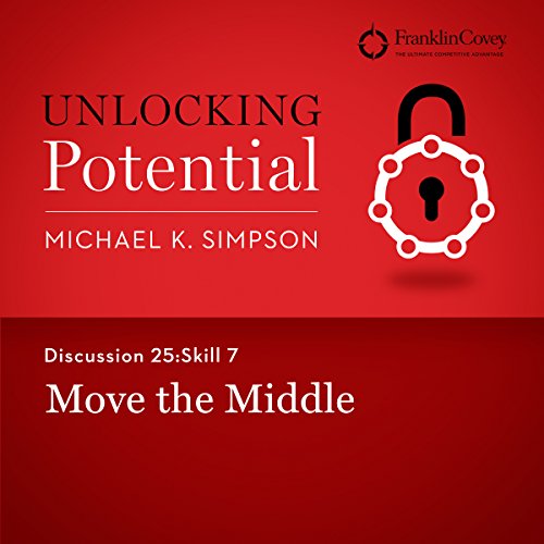 Cover of Discussion 25: Skill 7 - Move the Middle
