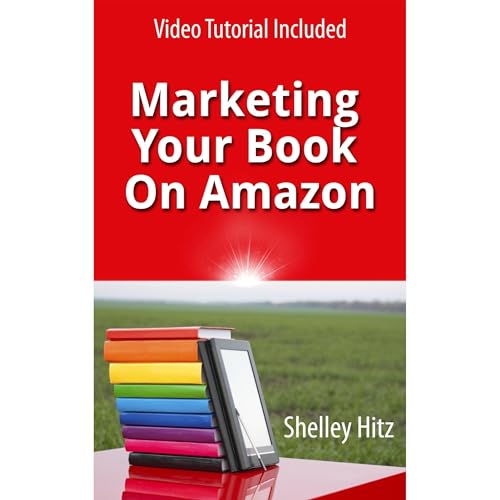 Cover of Marketing Your Book On Amazon