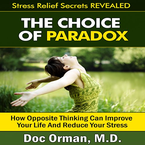 Cover of The Choice of Paradox