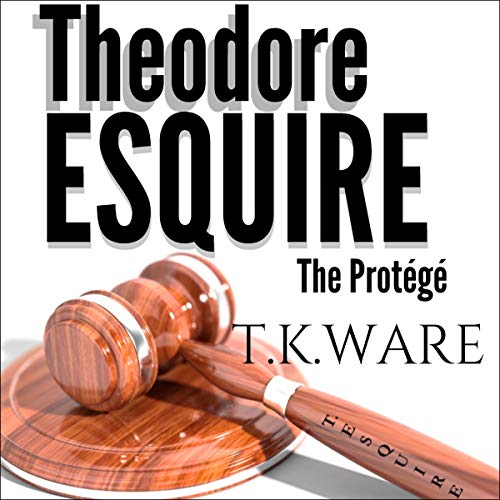 Cover of Theodore Esquire