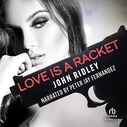 Cover of Love Is a Racket