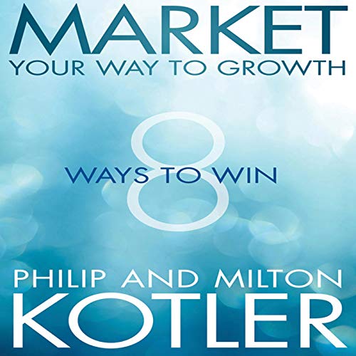 Cover of Market Your Way to Growth