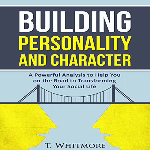 Cover of Building Personality and Character