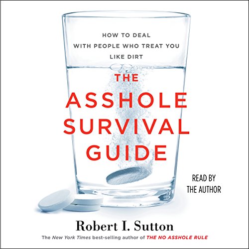 Cover of The Asshole Survival Guide