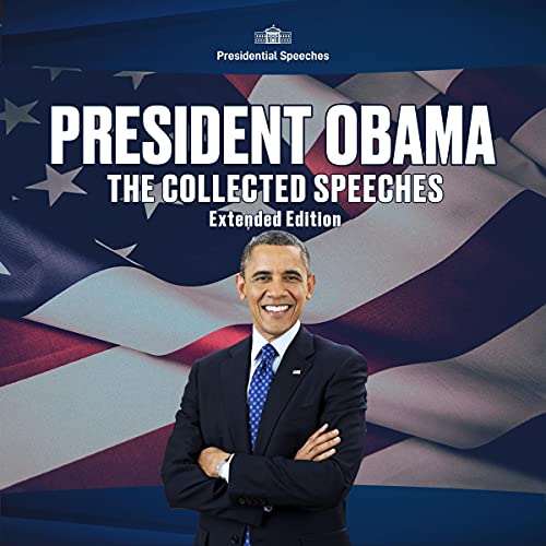 Cover of President Obama: The Collected Speeches (Extended Edition)