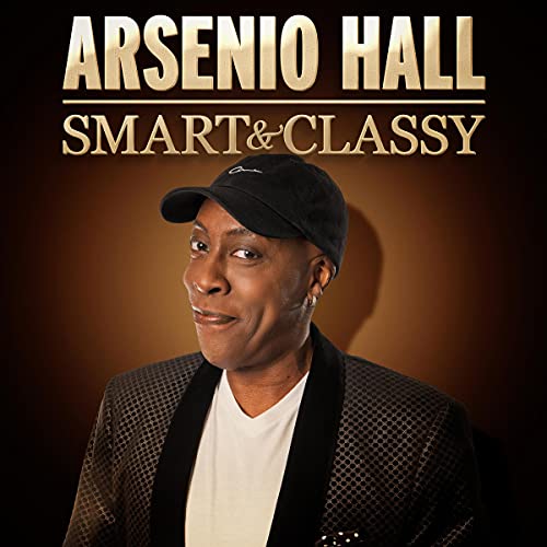 Cover of Arsenio Hall: Smart & Classy