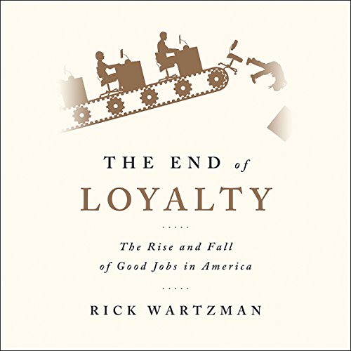 Cover of The End of Loyalty