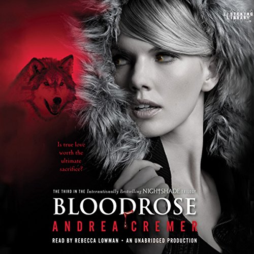 Cover of Bloodrose: A Nightshade Novel
