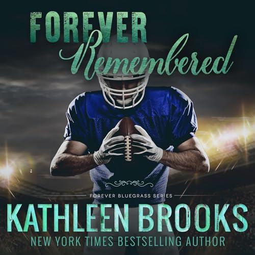 Cover of Forever Remembered