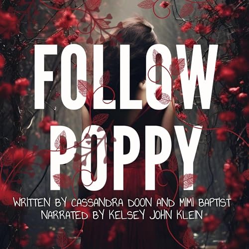 Cover of Follow Poppy: The Queen of Ombres