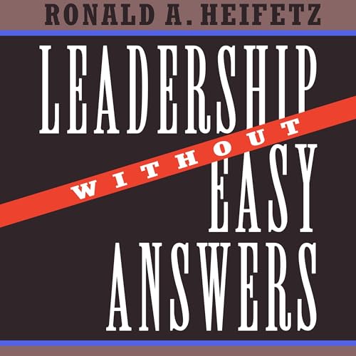 Cover of Leadership Without Easy Answers