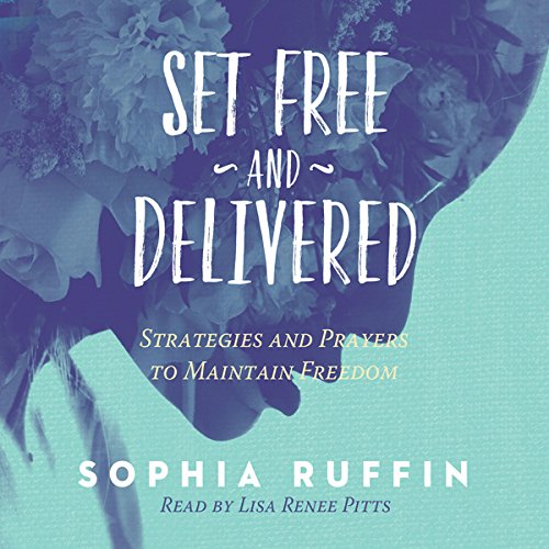 Cover of Set Free and Delivered