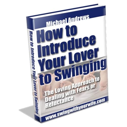 Cover of How To Introduce Your Lover to Swinging