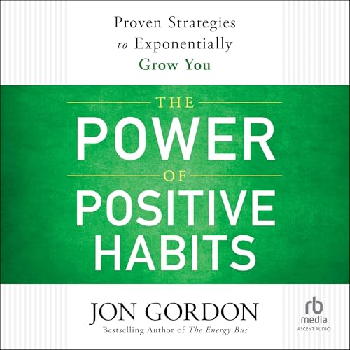 Cover of The Power of Positive Habits