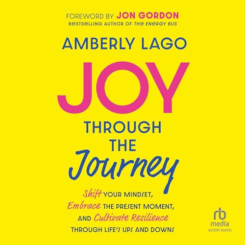 Cover of Joy Through the Journey