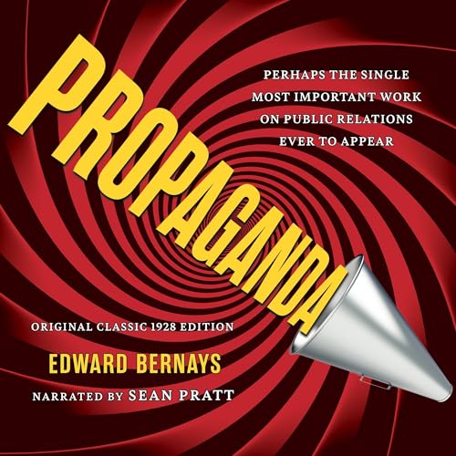 Cover of Propaganda (Original Classic 1928 Edition)