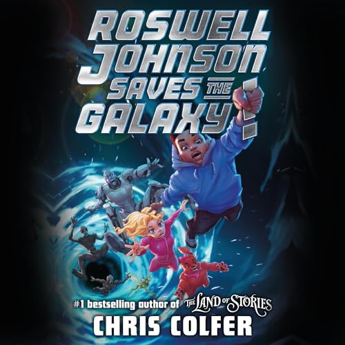 Cover of Roswell Johnson Saves the Galaxy!