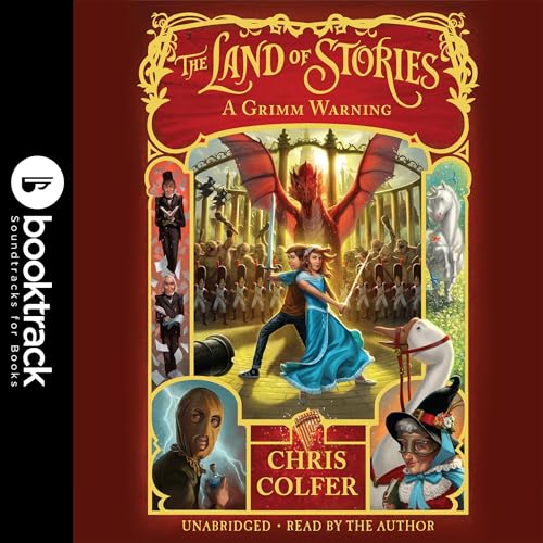 Cover of The Land of Stories: A Grimm Warning: Booktrack Edition