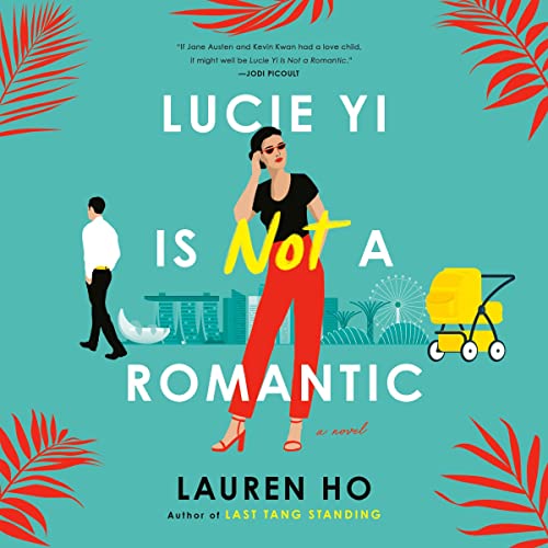 Cover of Lucie Yi Is Not a Romantic