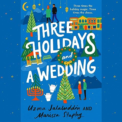 Cover of Three Holidays and a Wedding
