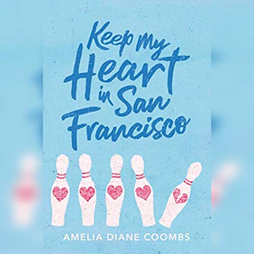 Cover of Keep My Heart in San Francisco