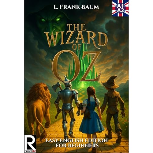 Cover of The Wizard of Oz. Easy English Edition for Beginners A1-A2