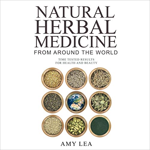 Cover of Natural Herbal Medicine from Around the World