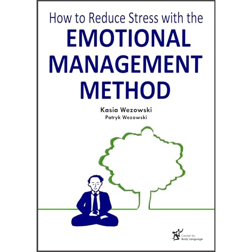 Cover of How to Reduce Stress with the Emotional Management Method