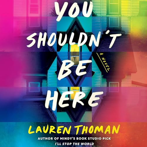 Cover of You Shouldn't Be Here