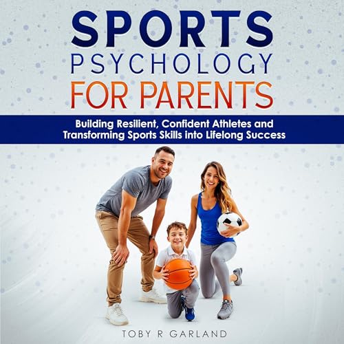 Cover of Sports Psychology for Parents