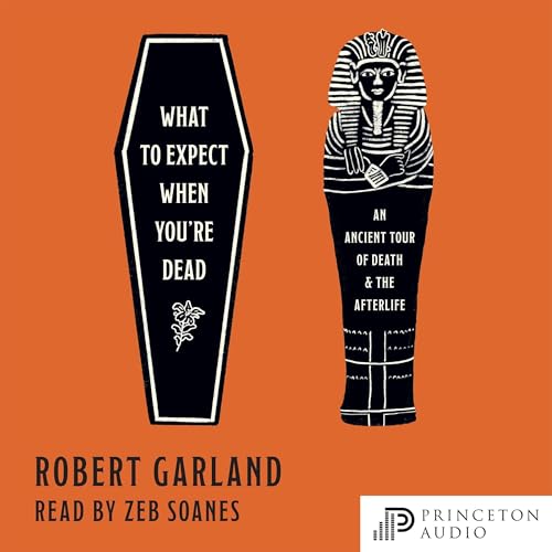 Cover of What to Expect When You're Dead