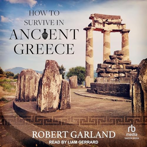 Cover of How to Survive in Ancient Greece