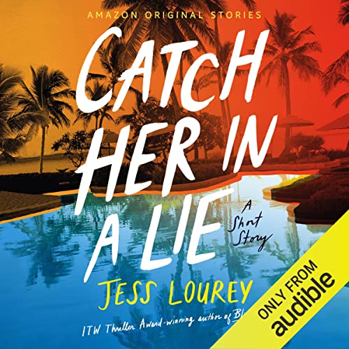 Cover of Catch Her in a Lie