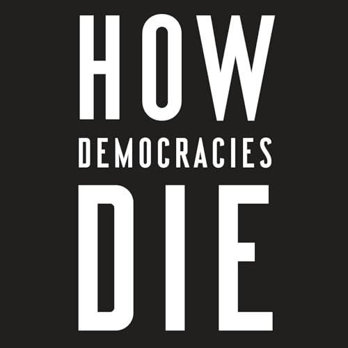 Cover of How Democracies Die