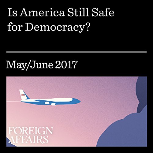 Cover of Is America Still Safe for Democracy?