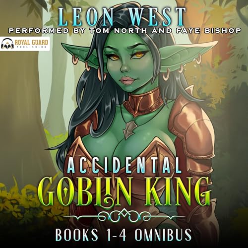 Cover of Accidental Goblin King Omnibus: Books 1-4