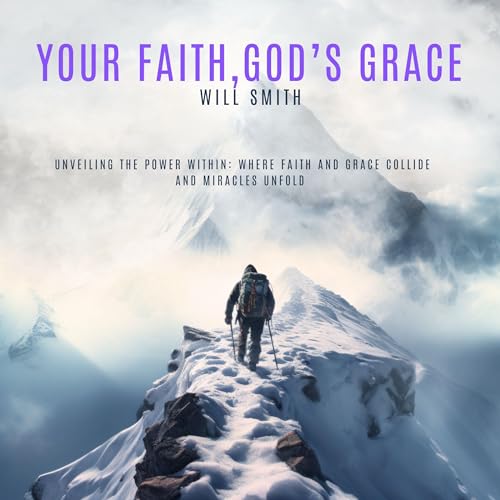 Cover of Your Faith, God's Grace