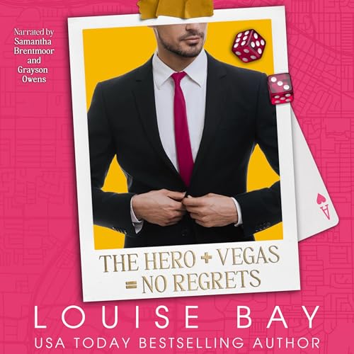Cover of The Hero + Vegas = No Regrets
