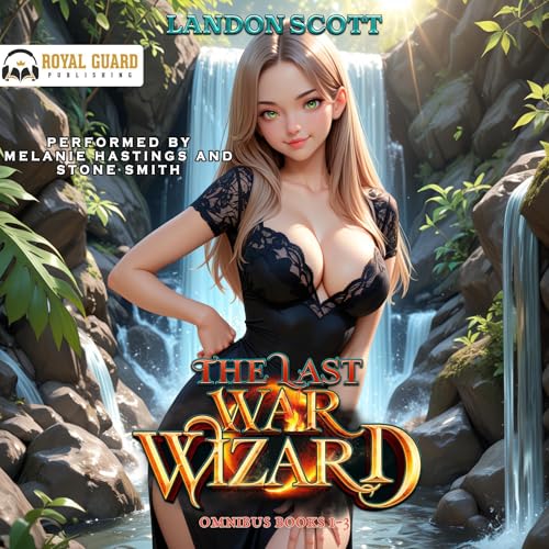 Cover of The Last War Wizard Omnibus: Books 1-3