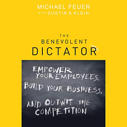 Cover of The Benevolent Dictator