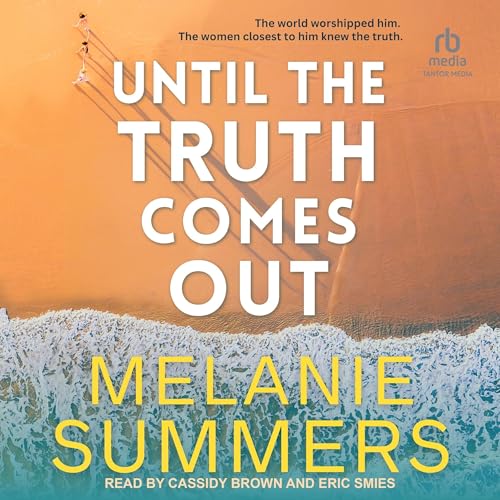 Cover of Until the Truth Comes Out